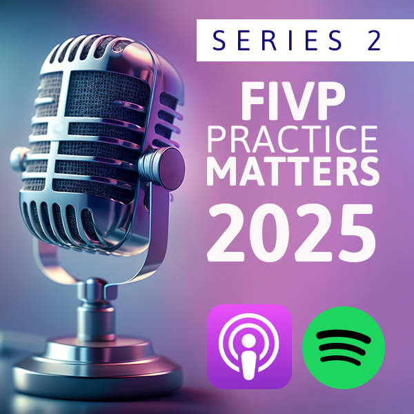 FIVP Practice Matters returns for Series 2