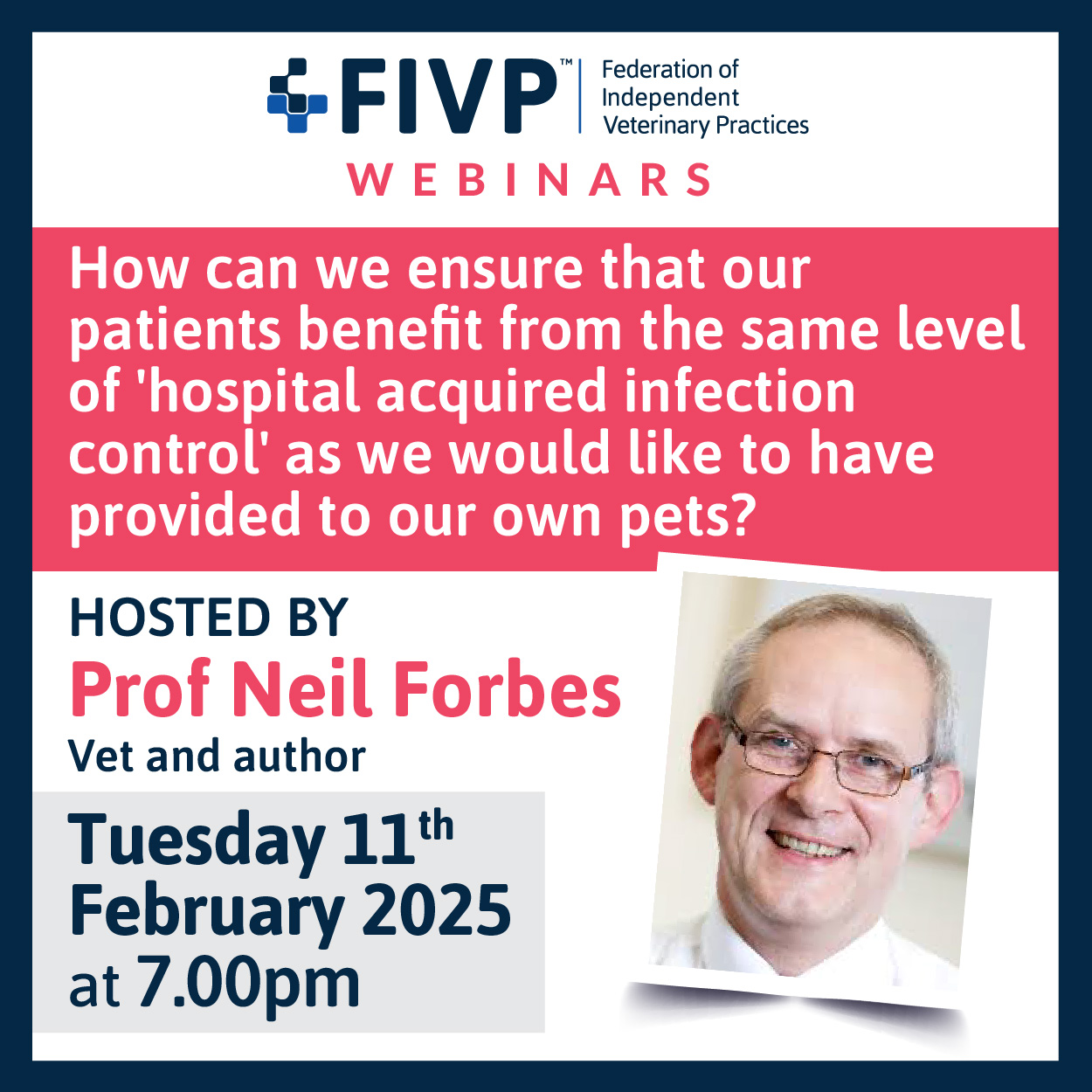 FIVP Webinars: Neil Forbes discusses infection control