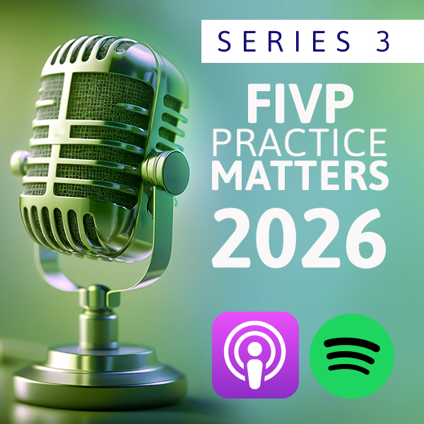 FIVP Practice Matters podcast returns for series three with CMA investigation focus